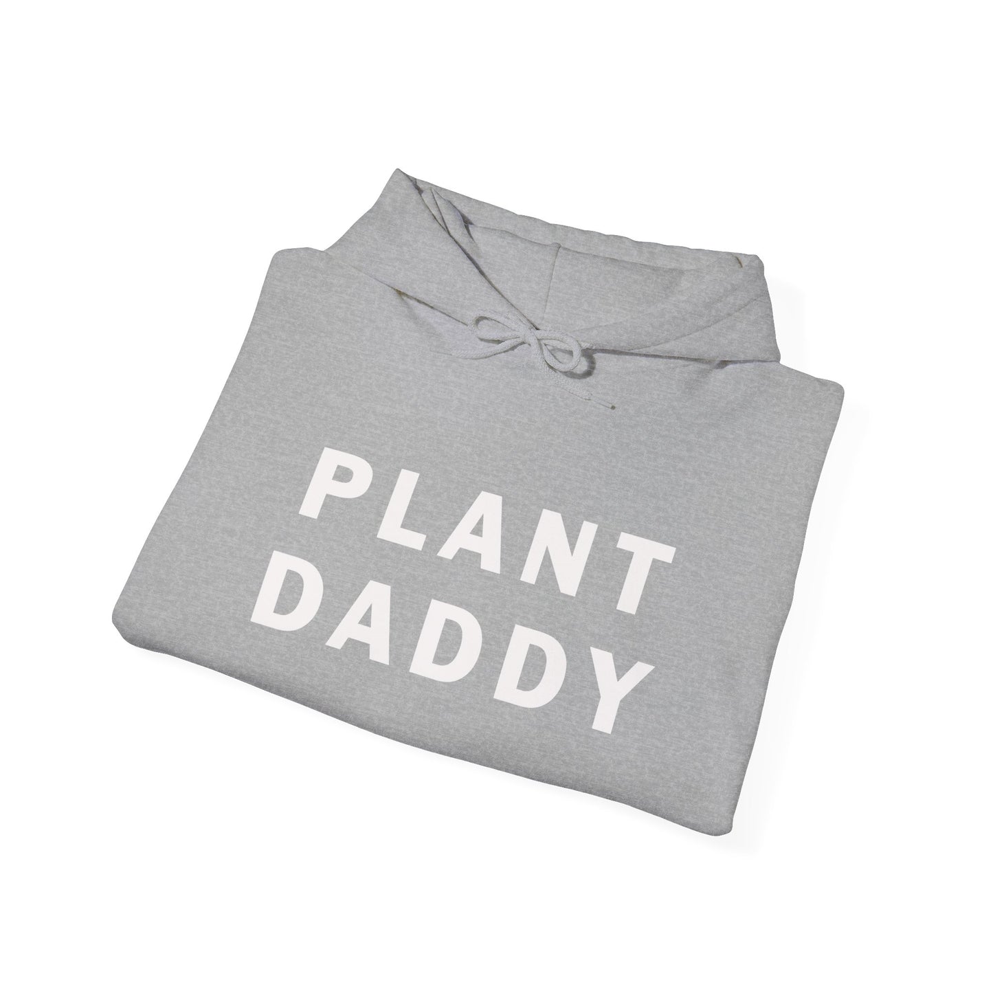 Plant Daddy Hooded Sweatshirt
